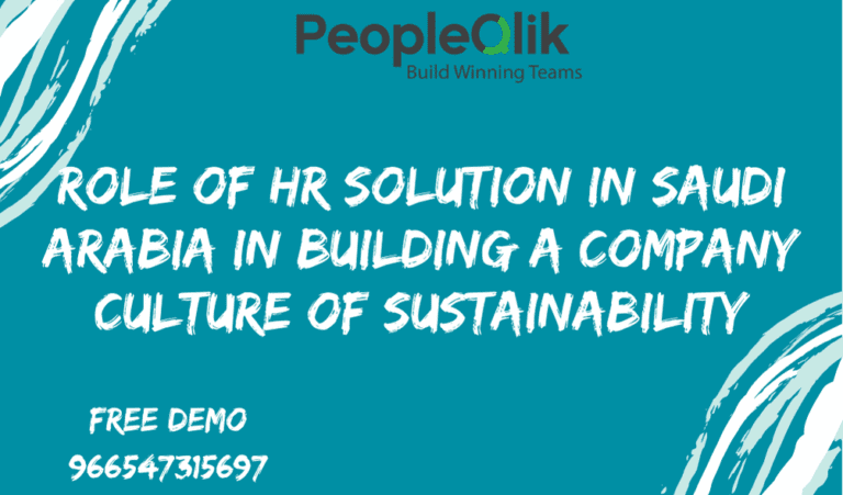دور حلول الموارد البشرية في المملكة العربية السعودية في بناء ثقافة الاستدامة للشركة
