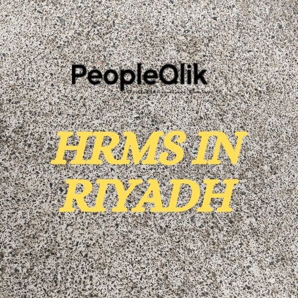What are the Best HRMS in Riyadh Characteristics?