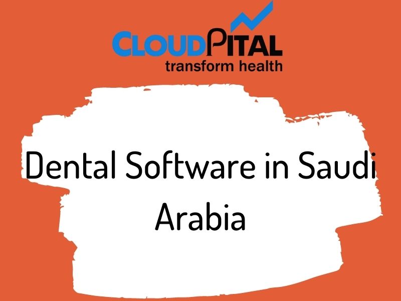 What are the Important Reasons to Use Dental Software in Saudi Arabia?